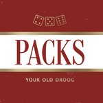 cover: Your Old Droog - Packs