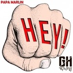 cover: Papa Marlin - Hey