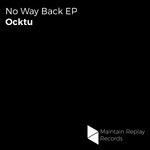 cover: Ocktu - No Way Back EP