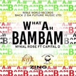 cover: Mykal Rose - What Ah Bam Bam