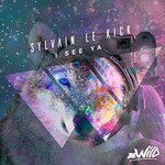 cover: Sylvain Le Kick - I See Ya