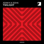 cover: Adam K|Soha - Twilight