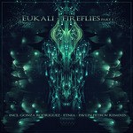 cover: Eukali - Fireflies Part 1