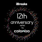 cover: Colombo - IBreaks 12 Anniversary By Colombo