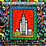 cover: Lenny Dee & Victor Simonelli - Essential Funk From Brooklyn