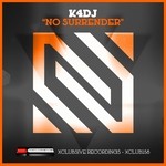 cover: K4dj - No Surrender