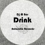 cover: Dj M Bor - Drink