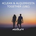 cover: 4clean & Alquimhista - Toghether (U&I)