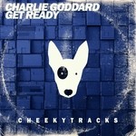 cover: Charlie Goddard - Get Ready