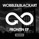 cover: Wobble&blackart - Frontin EP