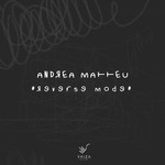 cover: Andrea Matteu - Reverse Mode