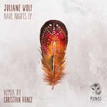 cover: Juliane Wolf - Rave Nights EP