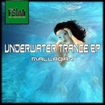 cover: Mallabar - Underwater Trance EP