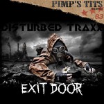 cover: Disturbed Traxx - Exit Doors