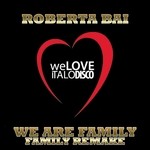 cover: Roberta Bai - We Are Family/Family Remake (Italo Disco)