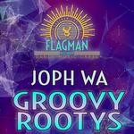 cover: Joph Wa - Groovy Rootys EP