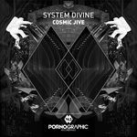 cover: System Divine - Cosmic Jive