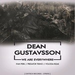 cover: Dean Gustavsson - We Are Everywhere