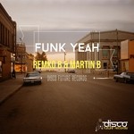 cover: Remko B & Martin B - Funk Yeah