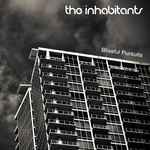 cover: The Inhabitants - Blissful Pursuits