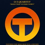 cover: Ot Quartet - Hold That Sucker Down