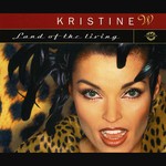 cover: Kristine W - Land Of The Living