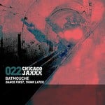 cover: Batmouche|Pierre Batmouche - Dance First, Think Later