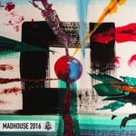 cover: Various - Madhouse 2016