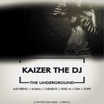 cover: Kaizer The Dj - The Underground