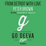 cover: Peter Brown - From Detroit With Love