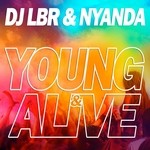 cover: Dj Lbr - Young & Alive