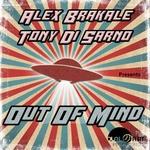 cover: Alex Brakale|Tony Di Sarno - Out Of Mind