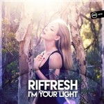 cover: Riffresh - I'm Your Light