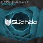 cover: Frainbreeze & Cari - Stronger