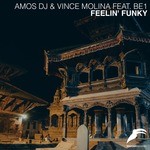 cover: Amos Dj & Vince Molina|Be1 - Feelin' Funky