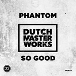 cover: Phantom - So Good