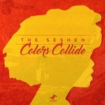 cover: The Seshen - Colors Collide