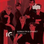 cover: Borka Fm & Spinnet - STARSHIP