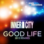 cover: Inner City|Kevin Saunderson - Good Life