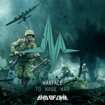 cover: Warface - To Wage War