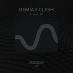 cover: Demia E Clash - Traum EP