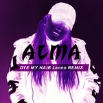 cover: Alma - Dye My Hair (Lenno Remix)