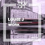 cover: Louie J - Work