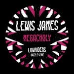 cover: Lewis James - Megacholy