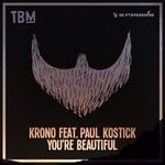 cover: Krono|Paul Kostick - You're Beautiful