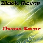 cover: Black Rover - Chrono Racer