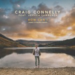 cover: Craig Connelly|Jessica Lawrence - How Can I