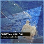 cover: Christian Malloni - Somewhere/Hoodies