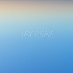 cover: Jay Pray - I'd Go Anywhere (Do Anything)