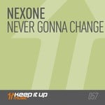 cover: Nexone - Never Gonna Change